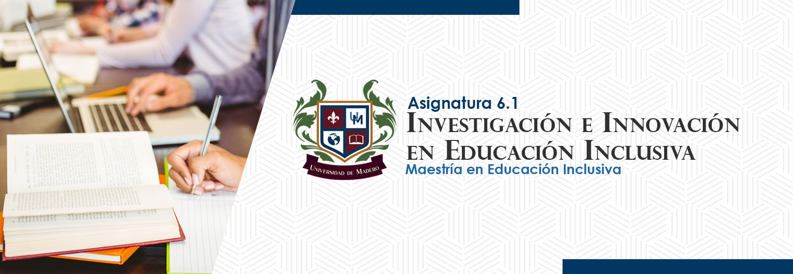 MEI0601 Investigación e Innovación en Educación Inclusiva